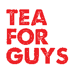 Tea For Guys